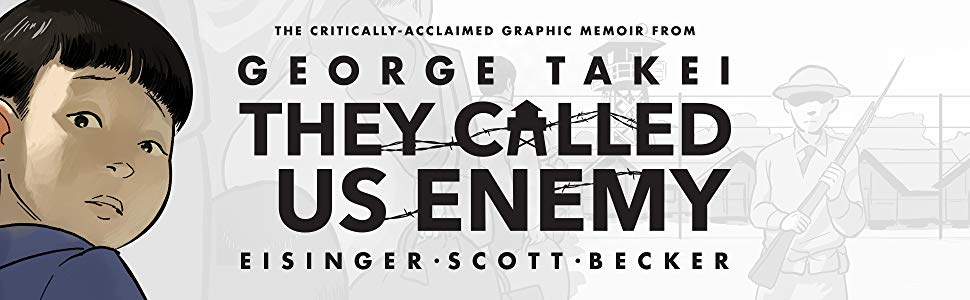 They-Called-Us-Enemy-banner