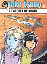 Yoko_Tsuno_27-Le_secret_de_Khâny-cov